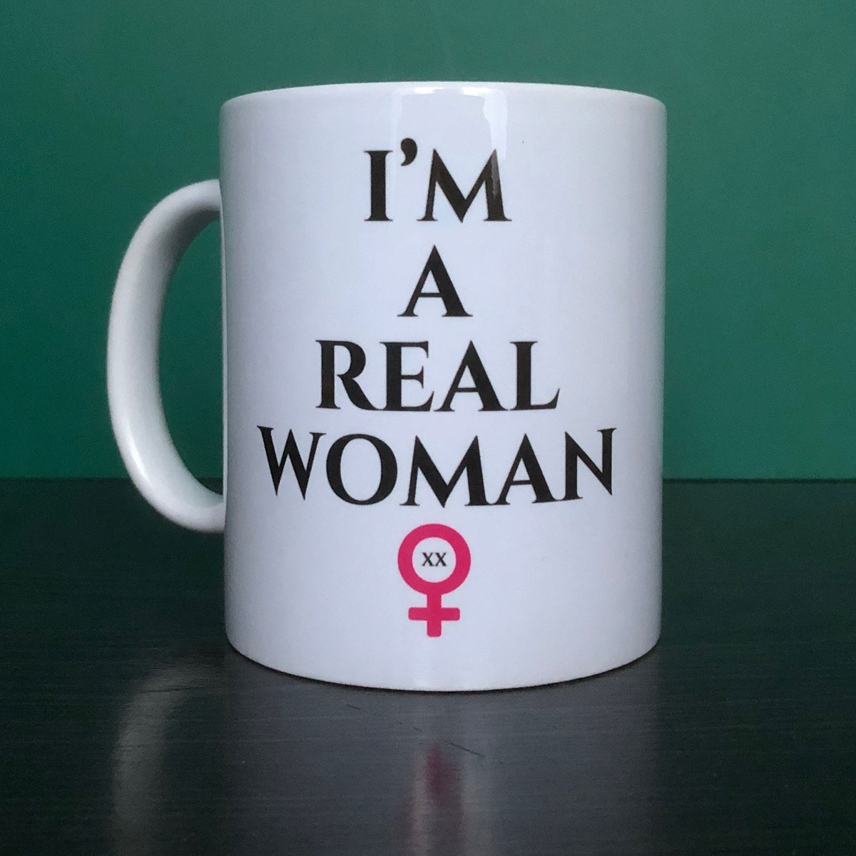 Real Woman Real Biological Woman Mug 01